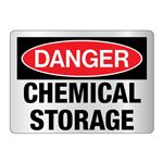 Danger Chemical Storage -Reflective 10"x14" Sign